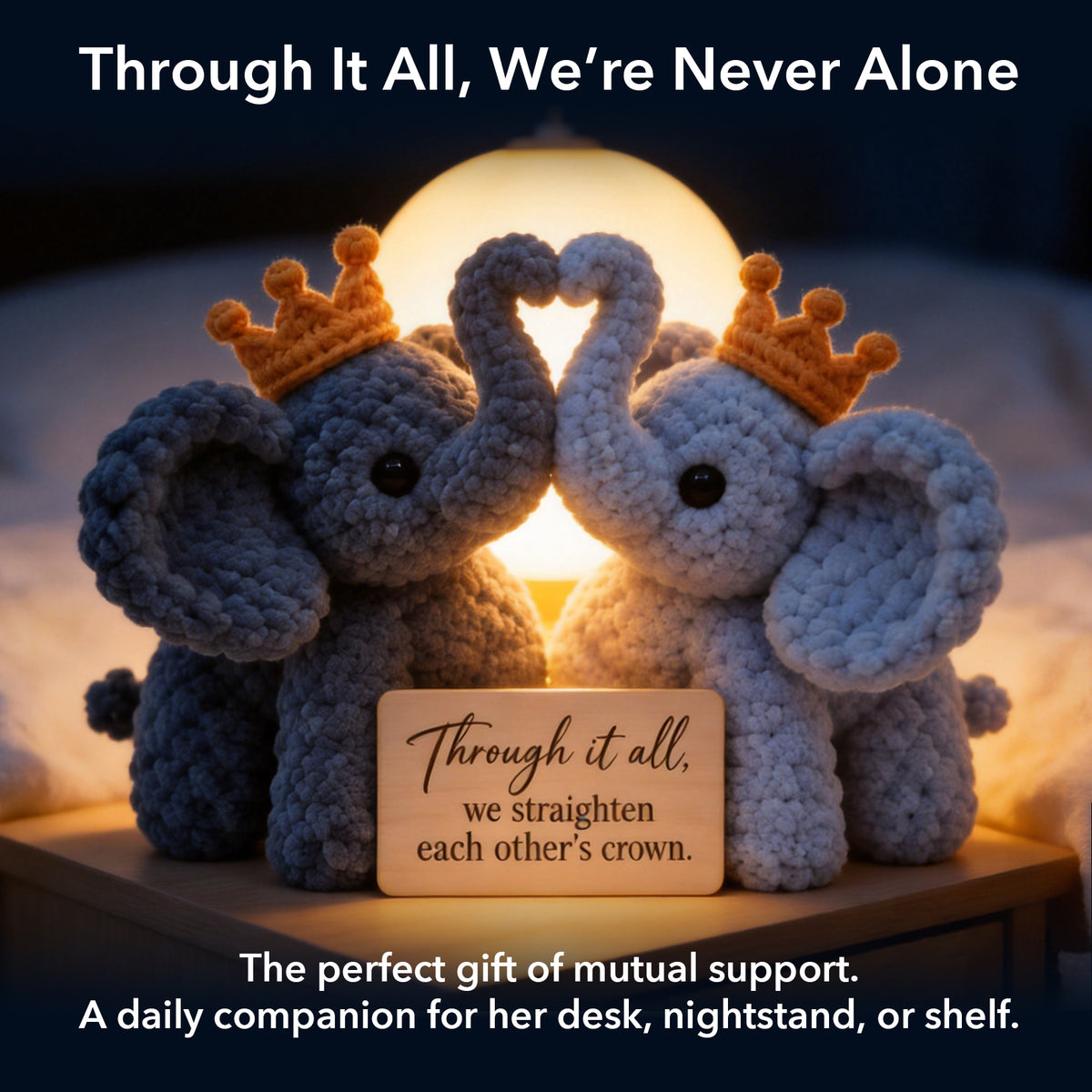 We Straighten Each Other's Crown Crochet Elephant Pair
