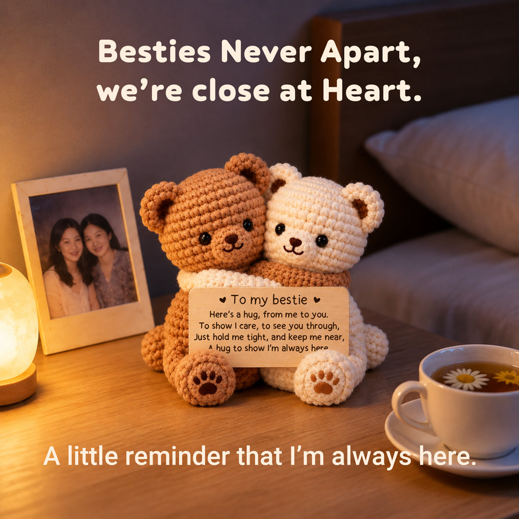 To My Bestie Hugging Crochet Bear – Handmade Friendship Gift