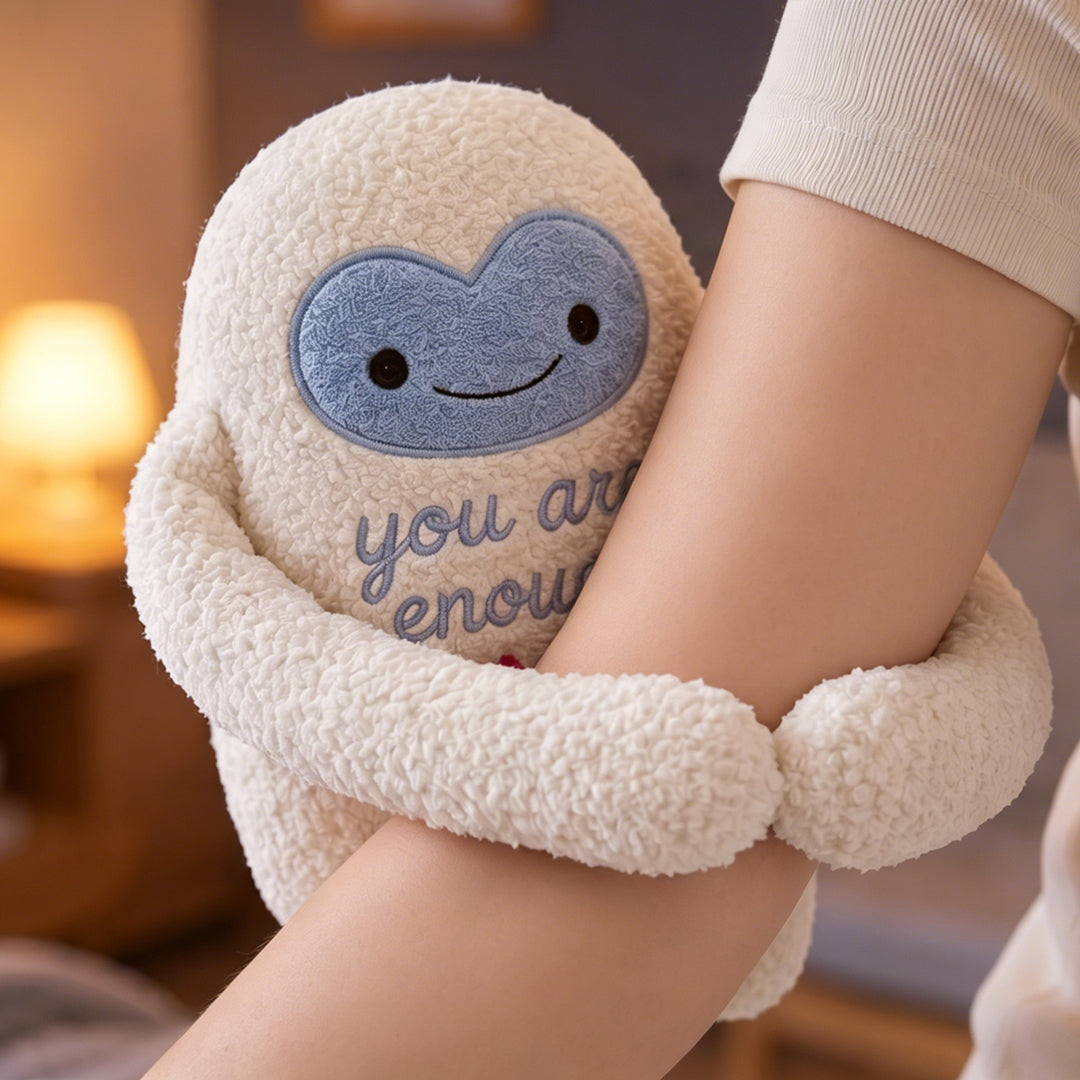 You Are Enoug Hug Buddy
