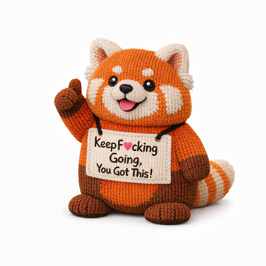 You Got This Emotional Support Crochet Red Panda