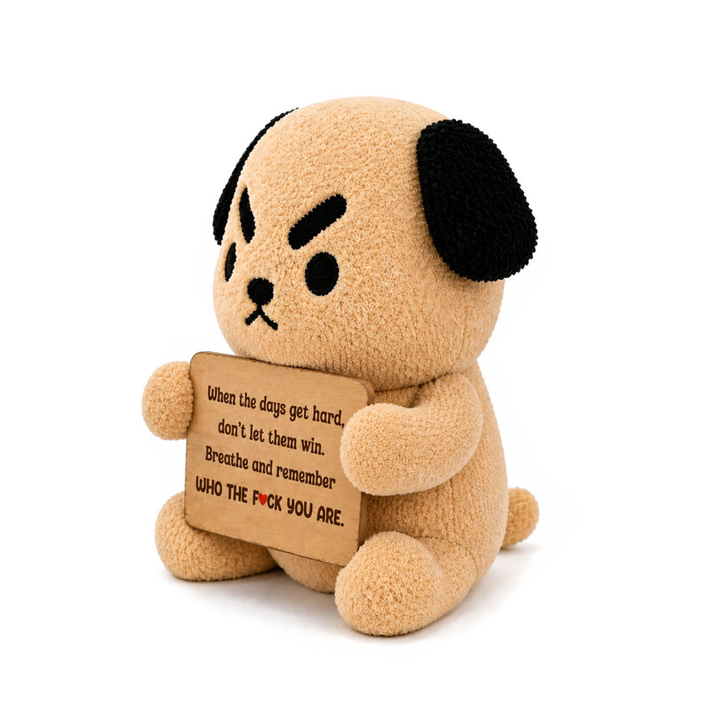 Don't Let Hard Days Win Emotional Support Dog Plush