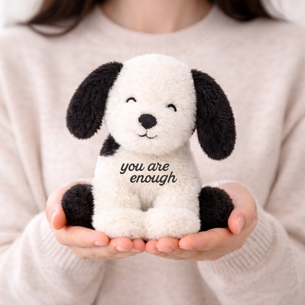 You Are Enough Emotional Support Puppy Plush