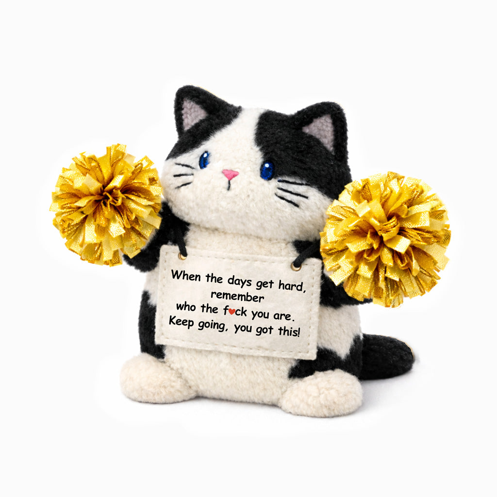 Remember Who The F♥︎ck You Are Cheer Up Kitty Plush
