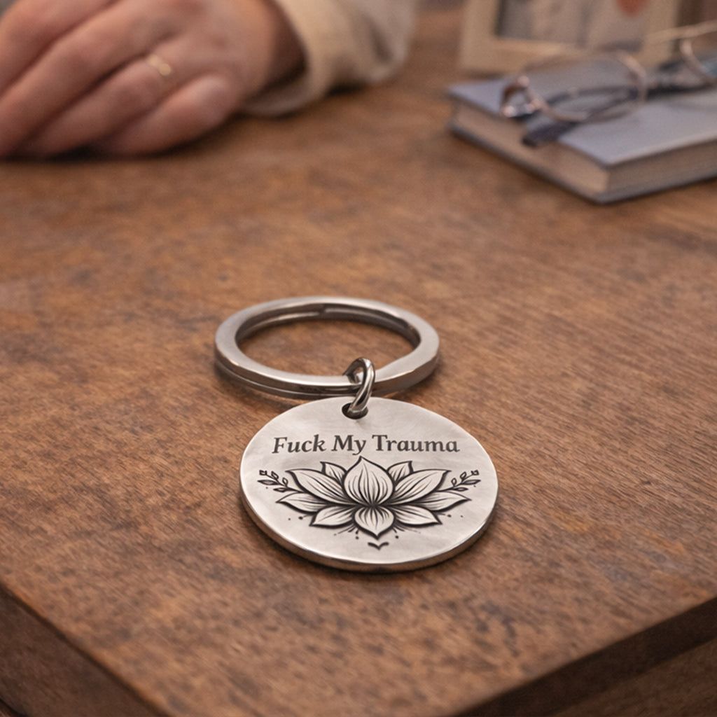 F♥︎ck My Trauma Lotus Keychain