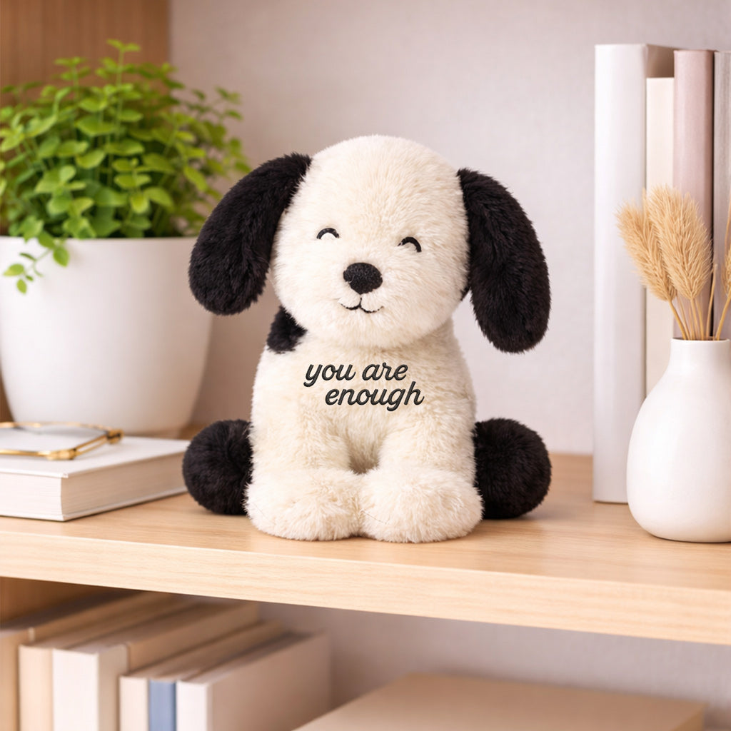 You Are Enough Emotional Support Puppy Plush
