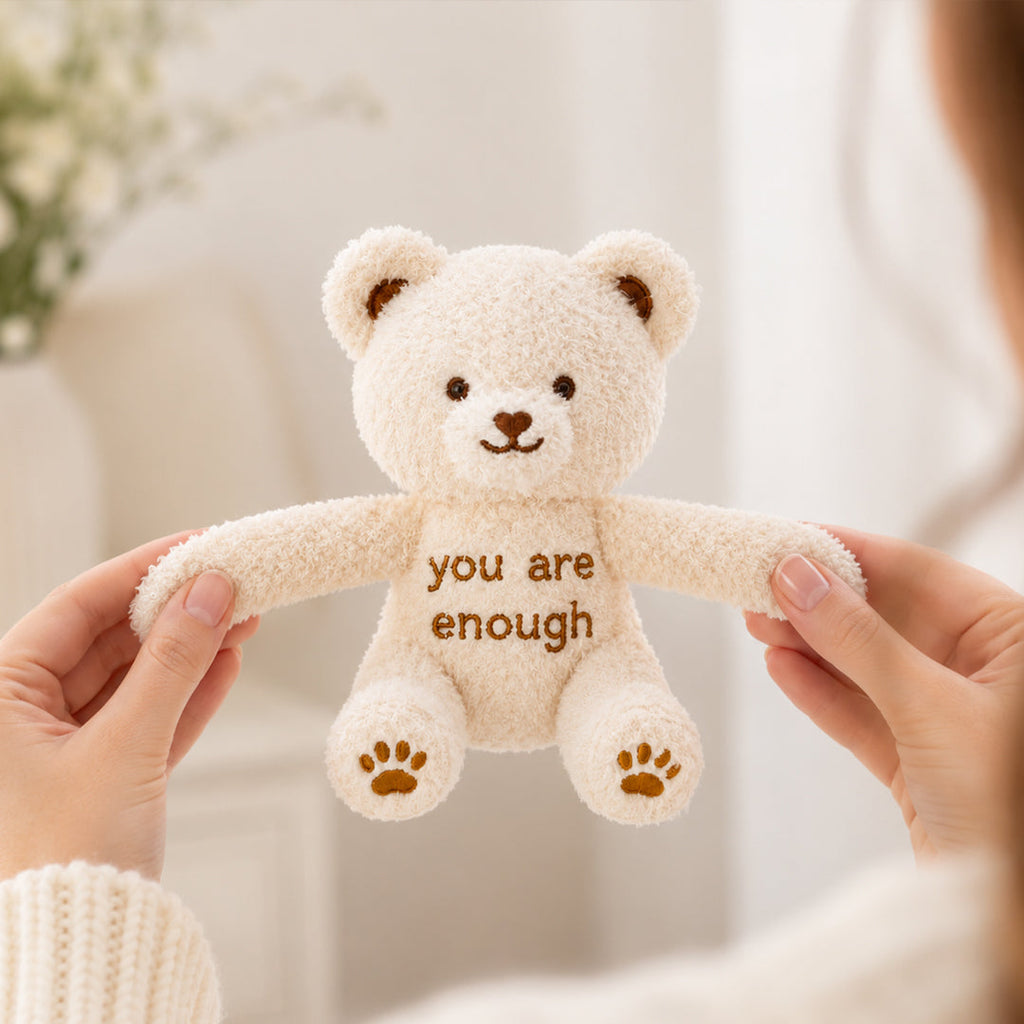 Emotional Support You Are Enough Bear Plush