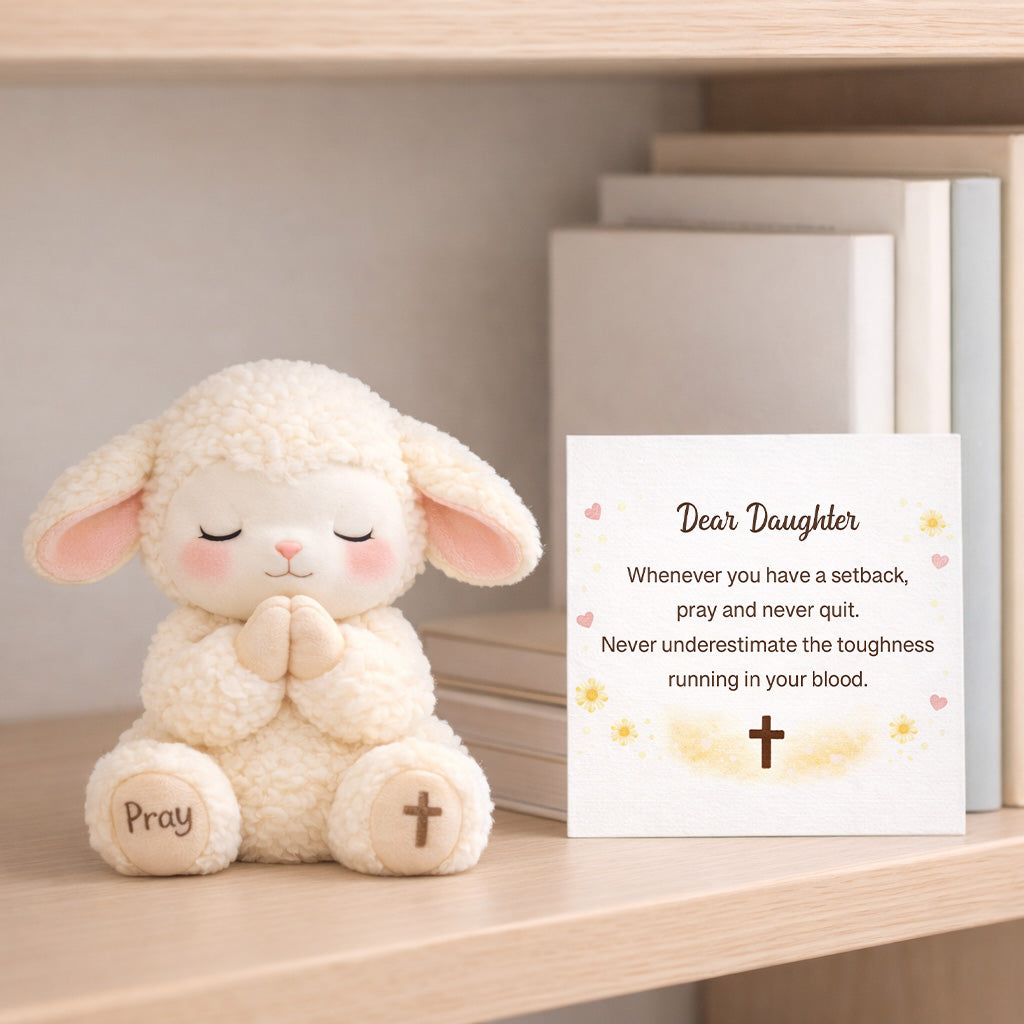 Dear Daughter Never Quit Plushie Sheep Toy