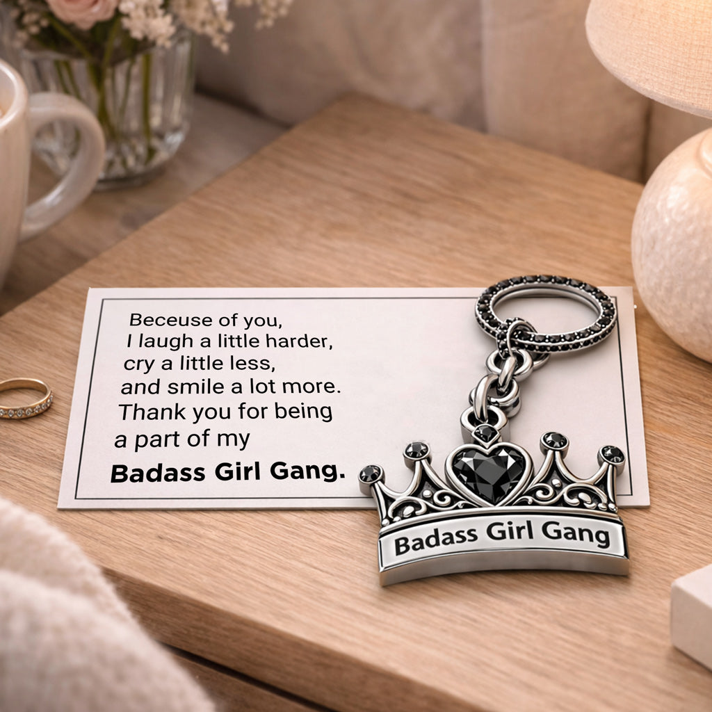 To My Badass Girl Gang Pavé Crown Keychain