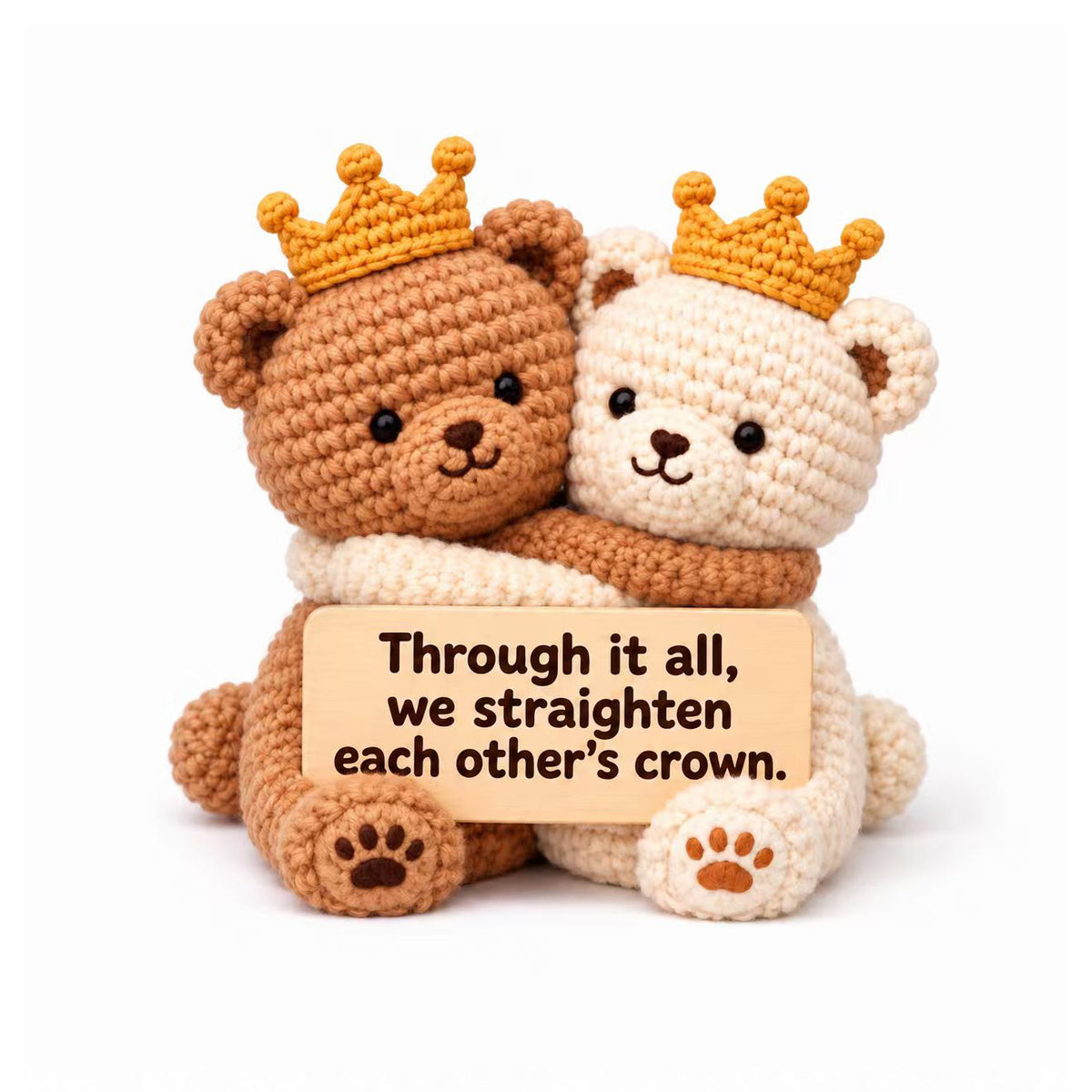 We Straighten Each Other's Crown Hugging Crochet Bear Pair