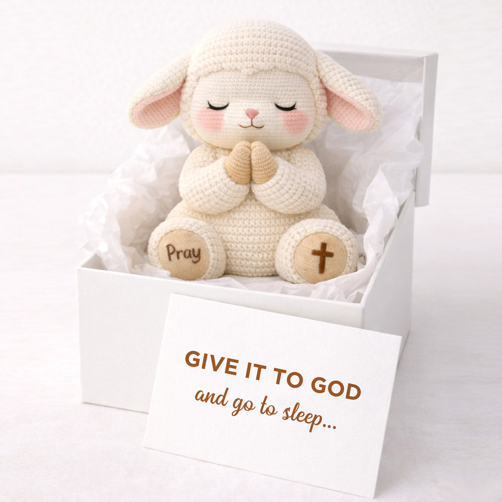 Give It To God And Go To Sleep Crochet Sheep Toy
